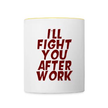 Je te combattrai après le travail - Mug contrasté - blanc/jaune - Devant