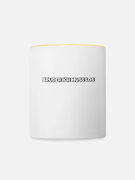 Bruder ich muss los - Tasse zweifarbig - Weiß/Gelb