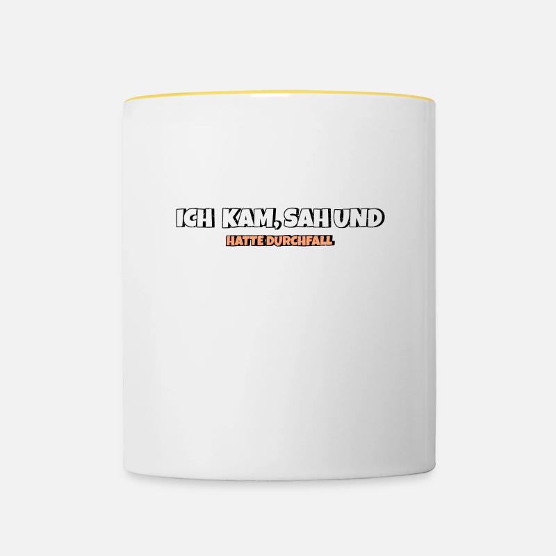 Ich kam sah und hatte Durchfall - Tasse zweifarbig - Weiß/Gelb