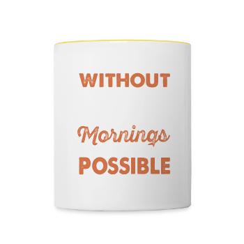 Tea Mornings Chai Drinkers Tea Lovers Chai Tea - Contrasting Mug - white/yellow - Front