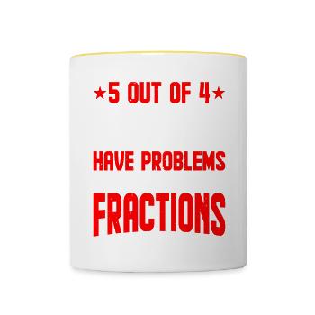 5 personnes sur 4 ont des problèmes avec les fractions 2 - Mug contrasté - blanc/jaune - Devant