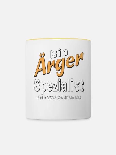Bin Ärger Spezialist - Tasse zweifarbig - Weiß/Gelb