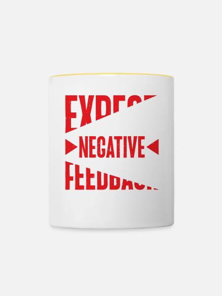 Expect Negative Feedback 2 - Tasse zweifarbig - Weiß/Gelb