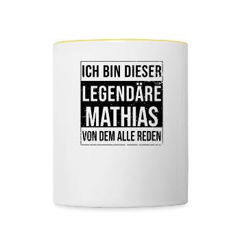 Ich bin dieser legendäre für Mathias - Tasse zweifarbig - Weiß/Gelb - Vorne