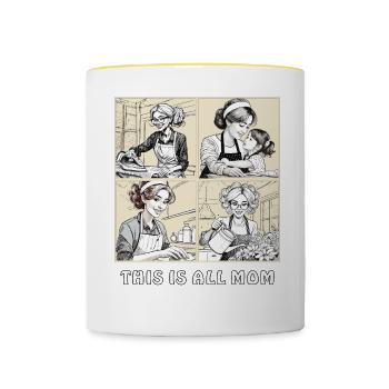 FRAU HAUSARBEIT THIS IS ALL MOM - Tasse zweifarbig - Weiß/Gelb - Vorne