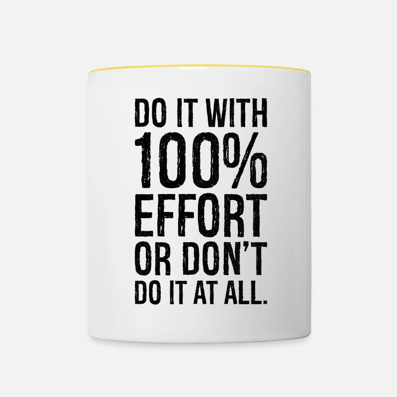 fais-le avec 100 efforts ou ne fais pas tout - Mug contrasté - blanc/jaune