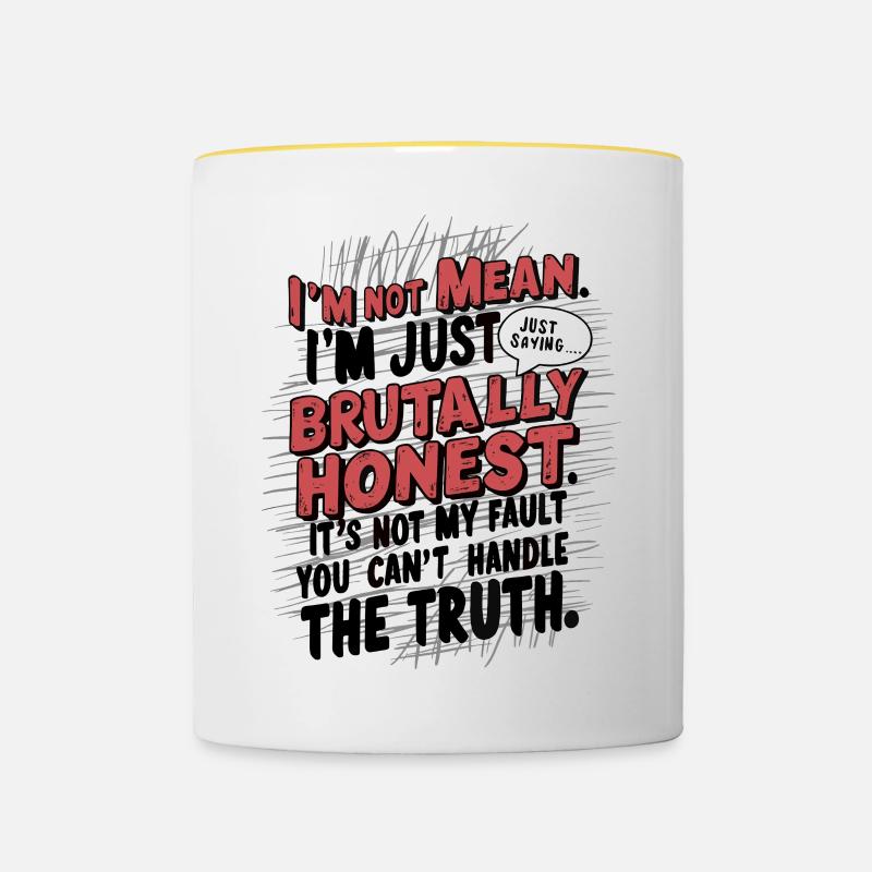 Brutalement honnête ne signifie pas simplement dire sarcastique - Mug contrasté - blanc/jaune