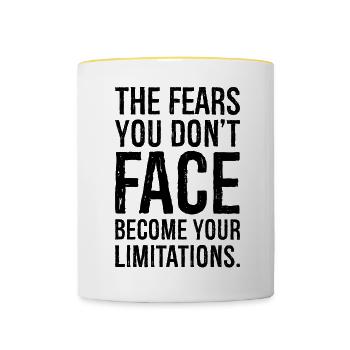 the fears you don't face become your limitation - Contrasting Mug - white/yellow - Front