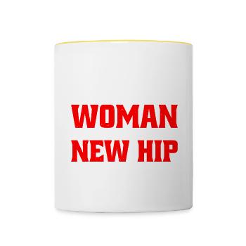 Never Underestimate A Woman With A New Hip 10 - Contrasting Mug - white/yellow - Front