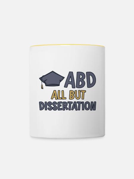 ABD All But Dissertation 2 - Tasse zweifarbig - Weiß/Gelb
