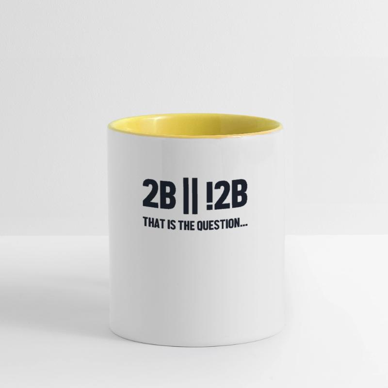 2B or not 2B Question Softwareingenieur Coder Tasse zweifarbig