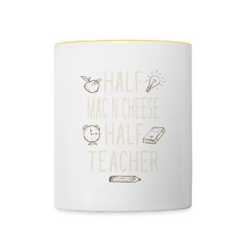 Half Mac n Cheese Half Teacher Funny Professor - Tasse zweifarbig - Weiß/Gelb - Vorne