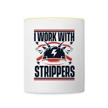 I Work With Strippers Electronics Technician Electrician - Contrasting Mug - white/yellow - Front