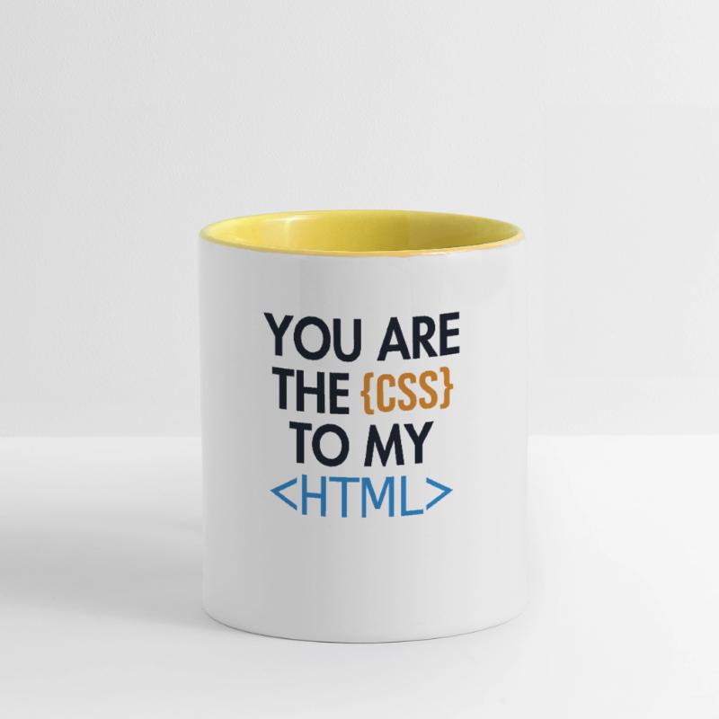 You are the CSS to my HTML Developer Coder Tasse zweifarbig