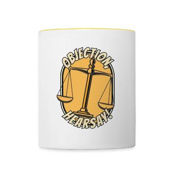 Objection Hearsay Attorney General Legal Counsel - Contrasting Mug - white/yellow - Front