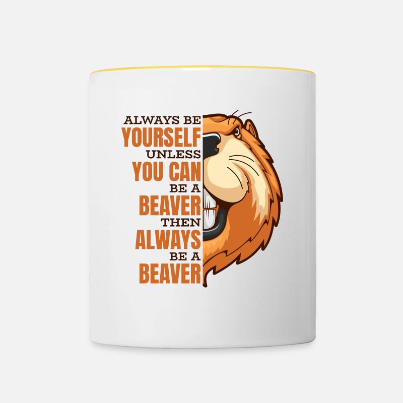 Sei immer du selbst, es sei denn, du kannst ein Biber sein - Tasse zweifarbig - Weiß/Gelb