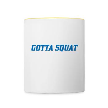 Gotta Squat Before I Tie The Knot 7 - Contrasting Mug - white/yellow - Front