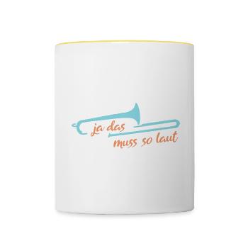Ja Das Muss So Laut Posaune - Tasse zweifarbig - Weiß/Gelb - Vorne