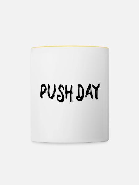 Push day - Tasse zweifarbig - Weiß/Gelb