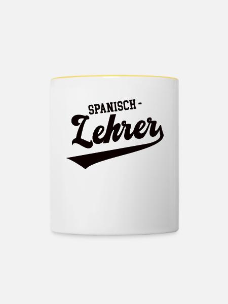 Spanisch Lehrer Schule Spanischlehrer Spanish - Tasse zweifarbig - Weiß/Gelb