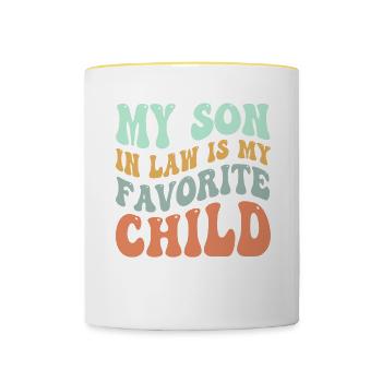 My Son In-Law Is My Favorite Child - Contrasting Mug - white/yellow - Front