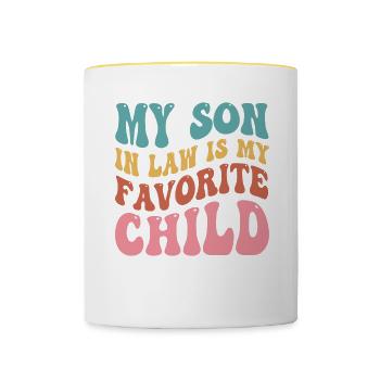 My Son In-Law Is My Favorite Child - Contrasting Mug - white/yellow - Front