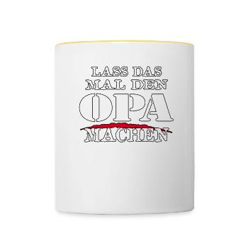LASS DAS MAL DEN OPA MACHEN - Sarkasmus Zitat - Tasse zweifarbig - Weiß/Gelb - Vorne