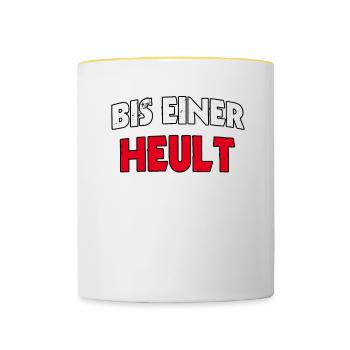 Bis einer Heult - Spruch lustig Slogan Zitat - Tasse zweifarbig - Weiß/Gelb - Vorne