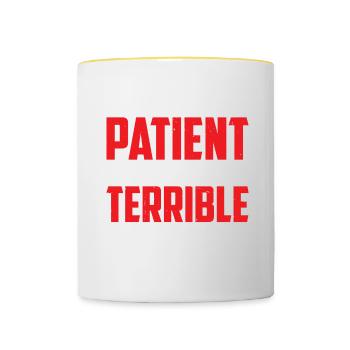 Please Be Patient I'm A Terrible Person 6 - Tasse zweifarbig - Weiß/Gelb - Vorne