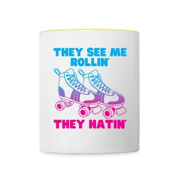 Sie sehen, wie ich rolle, sie hassen - lustige Walze - Tasse zweifarbig - Weiß/Gelb - Vorne