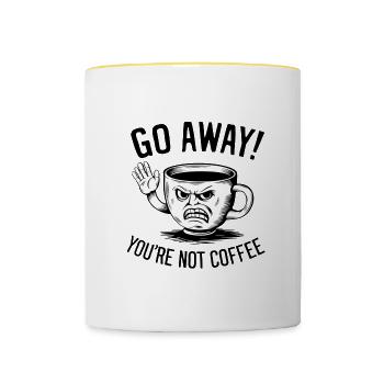 Go away! You're not coffee. - Tasse zweifarbig - Weiß/Gelb - Vorne