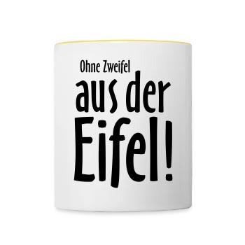 Ohne Zweifel aus der Eifel - Tasse zweifarbig - Weiß/Gelb - Vorne