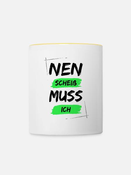 Nen scheiß muss ich - Tasse zweifarbig - Weiß/Gelb