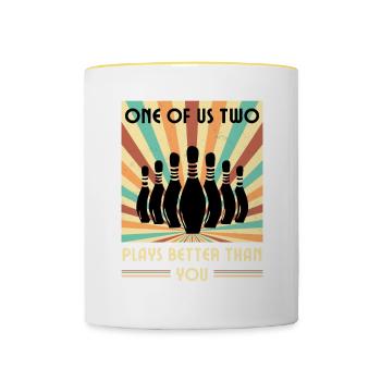 Einer Von Uns Beiden Spielt Besser Als Du Bowling - Tasse zweifarbig - Weiß/Gelb - Vorne