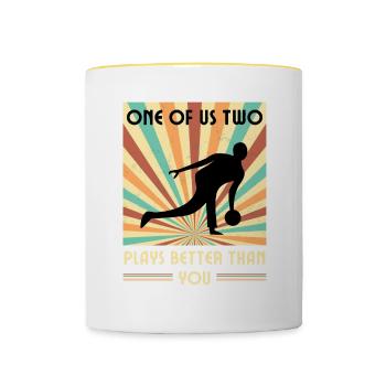 Einer Von Uns Beiden Spielt Besser Als Du Bowling - Tasse zweifarbig - Weiß/Gelb - Vorne