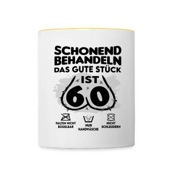 Geburtstag 60 Schonend behandeln Das Stück ist 60 - Tasse zweifarbig - Weiß/Gelb - Vorne
