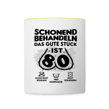 Geburtstag 80 Schonend behandeln Das Stück ist 80 - Tasse zweifarbig - Weiß/Gelb - Vorne