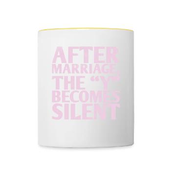 After marriage, the "y" becomes a silent design - Contrasting Mug - white/yellow - Front