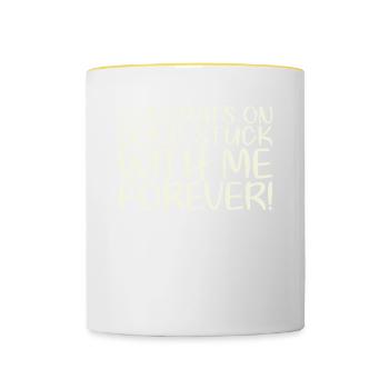 Congratulations that you will be with me forever - Contrasting Mug - white/yellow - Front