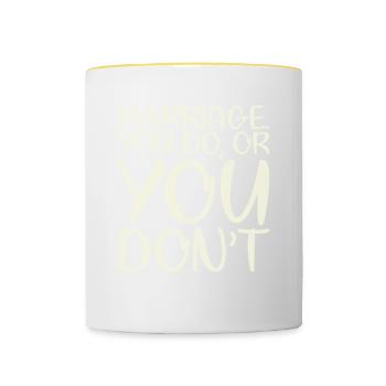 Mariage pour lequel vous faites ou vous ne faites pas de mariage - Mug contrasté - blanc/jaune - Devant