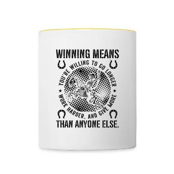 Winning Means You're Cutting Horse Rodeo Horseman - Tasse zweifarbig - Weiß/Gelb - Vorne
