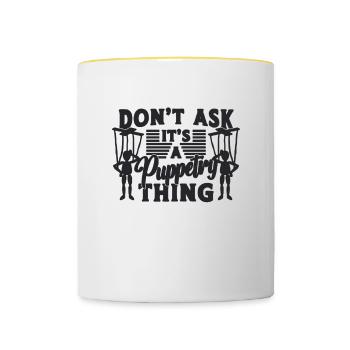 Ne demandez pas que ce soit un marionnettiste ventriloque marionnettiste - Mug contrasté - blanc/jaune - Devant