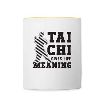 Tai Chi Gives Life Meaning Taiji Tai Chi Lover - Tasse zweifarbig - Weiß/Gelb - Vorne