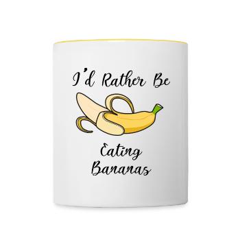 Funny Quote Rather Eating Bananas Fruits - Contrasting Mug - white/yellow - Front