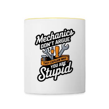Mechanics Explain Why You Are Stupid 7 - Tasse zweifarbig - Weiß/Gelb - Vorne