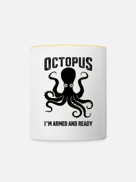 Octopus: I’m Armed and Ready - Tasse zweifarbig - Weiß/Gelb