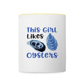Girl Likes Oysters and Wine Lustiges Zitat - Tasse zweifarbig - Weiß/Gelb - Vorne