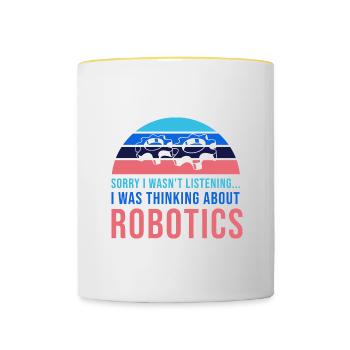 Thinking About Robots Engineer Student Robotics - Contrasting Mug - white/yellow - Front