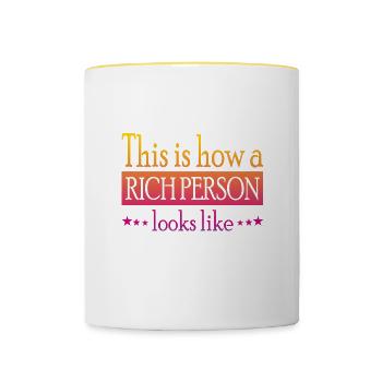 This is how a Rich Person looks like - Contrasting Mug - white/yellow - Front