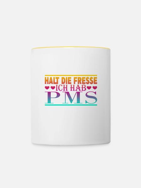 Halt den Mund ich habe PMS - Tasse zweifarbig - Weiß/Gelb